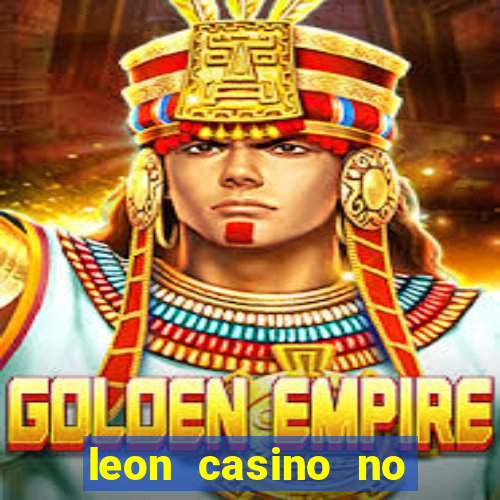 leon casino no deposit bonus