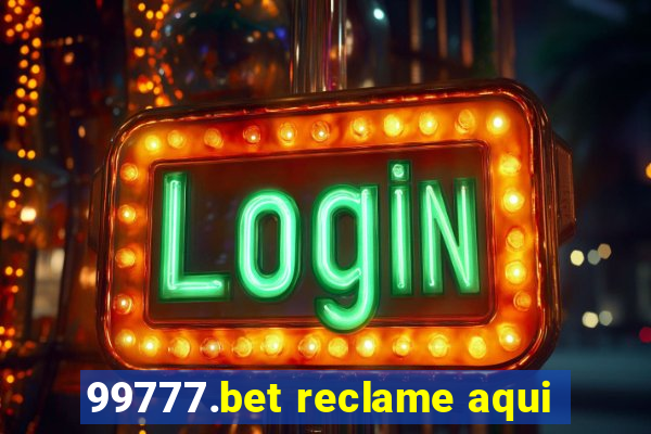 99777.bet reclame aqui