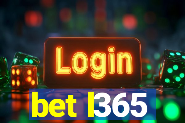 bet l365