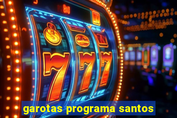 garotas programa santos