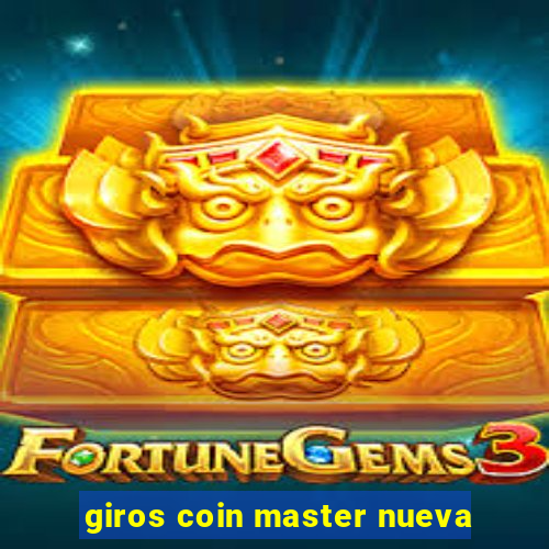 giros coin master nueva