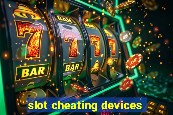 slot cheating devices