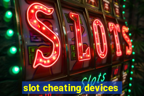 slot cheating devices