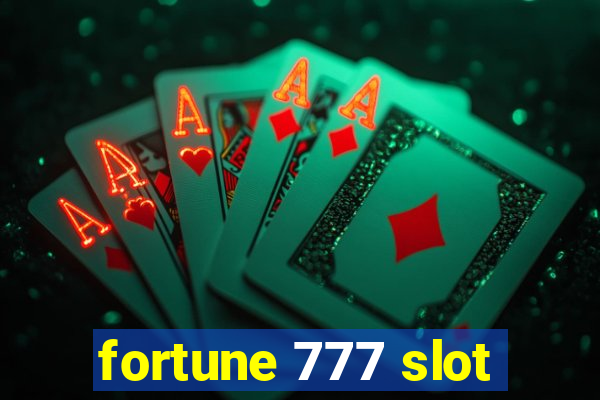 fortune 777 slot