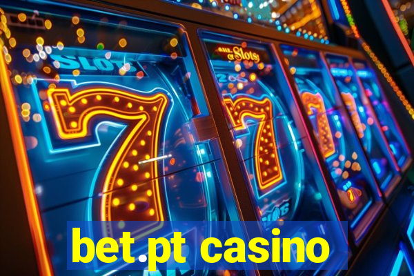 bet.pt casino