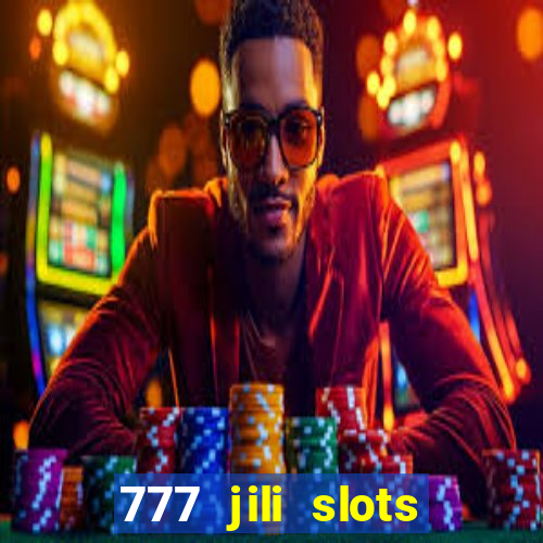 777 jili slots wild aces licailiang