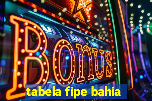 tabela fipe bahia