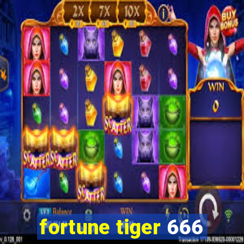 fortune tiger 666