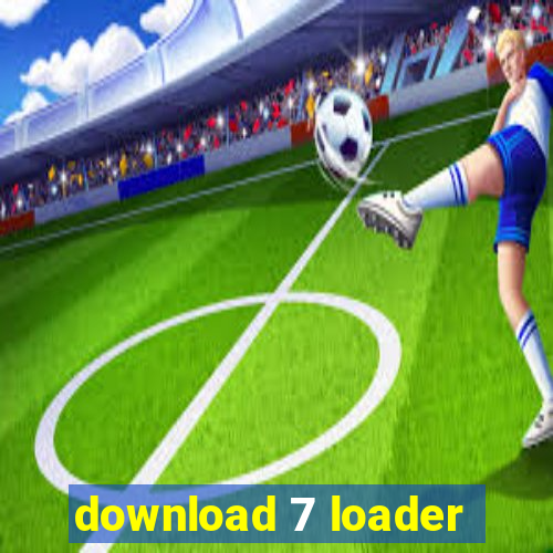 download 7 loader