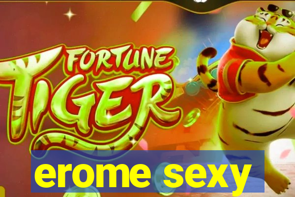 erome sexy