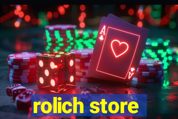 rolich store