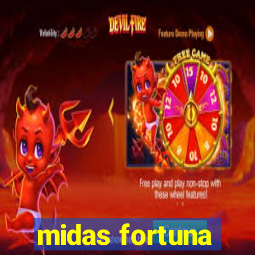 midas fortuna