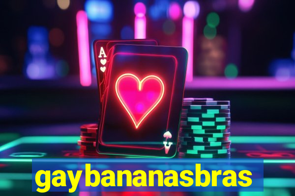 gaybananasbras