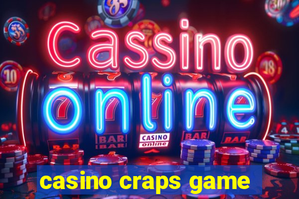 casino craps game