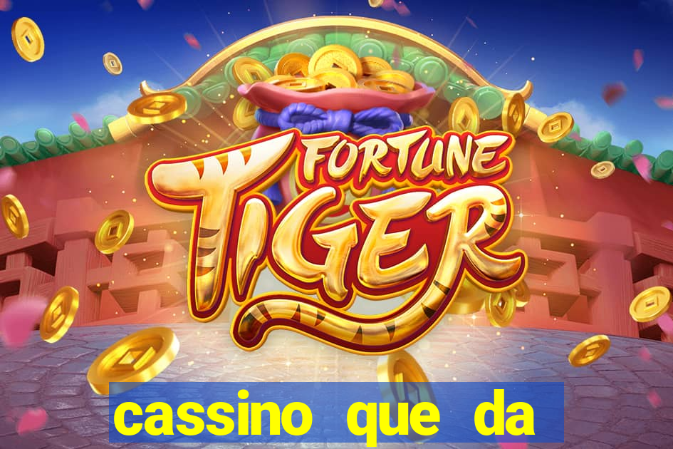 cassino que da bonus sem deposito