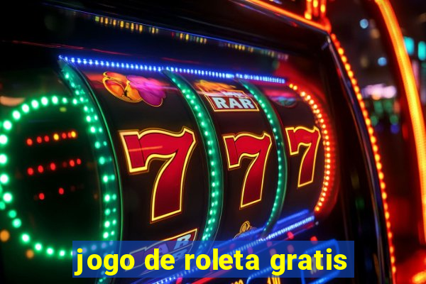 jogo de roleta gratis