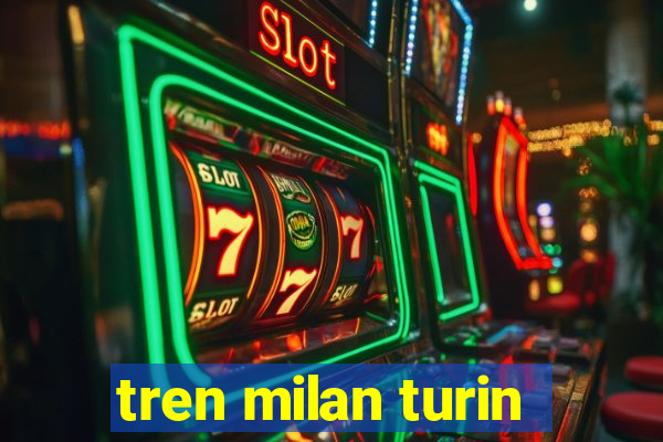 tren milan turin