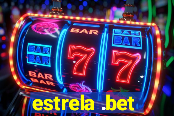 estrela .bet