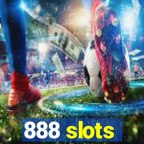 888 slots