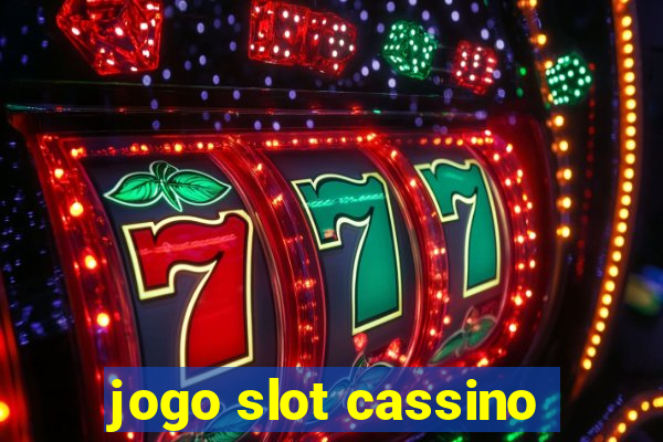 jogo slot cassino