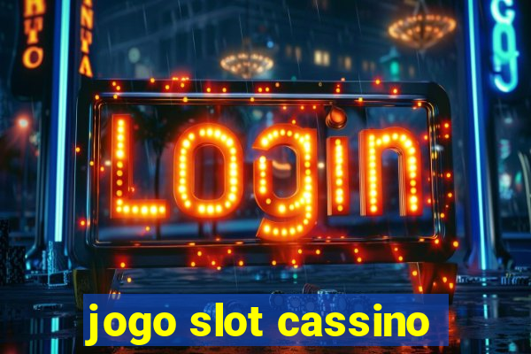 jogo slot cassino