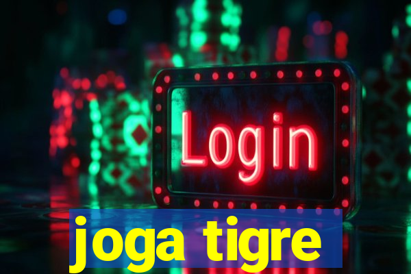 joga tigre