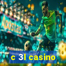 c 3l casino