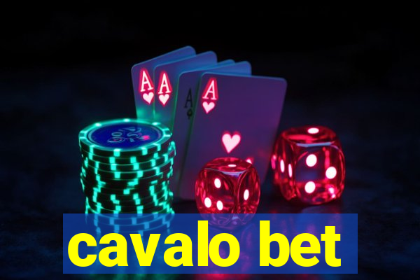 cavalo bet