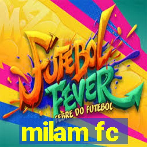 milam fc