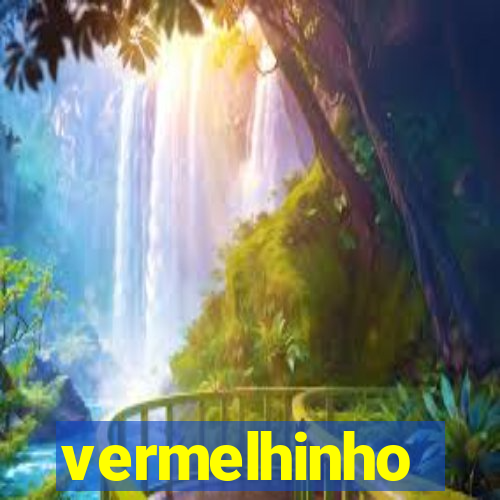 vermelhinho valen莽a bahia