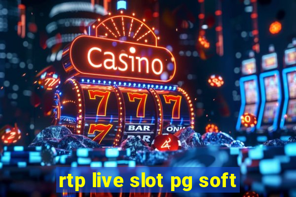 rtp live slot pg soft