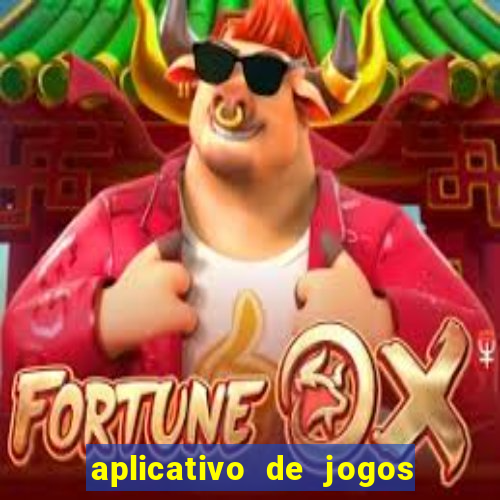 aplicativo de jogos que da bonus no cadastro