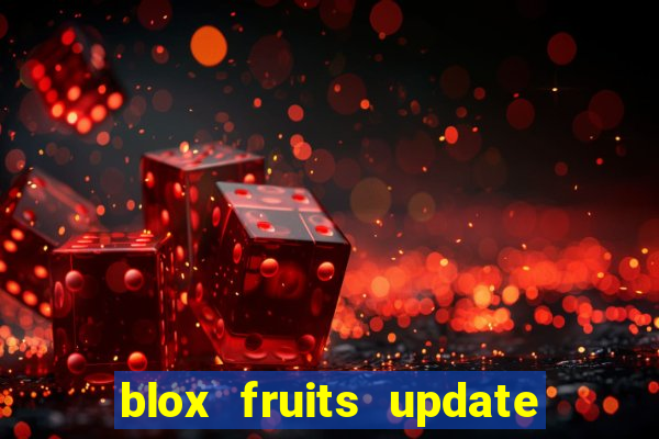 blox fruits update 20 fruits