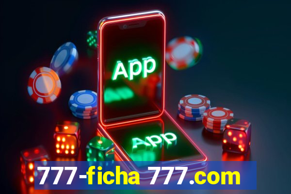 777-ficha 777.com