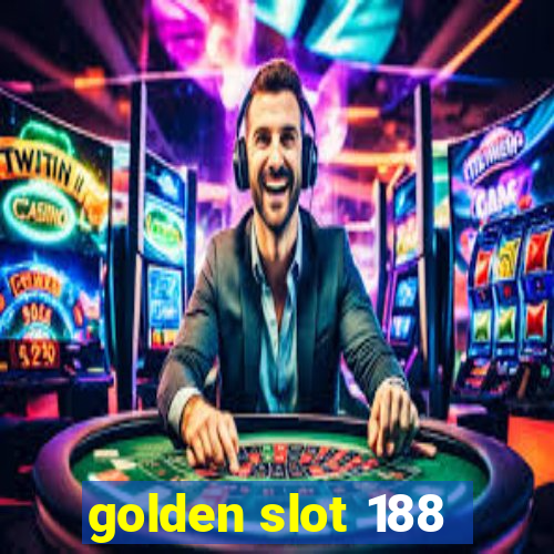 golden slot 188