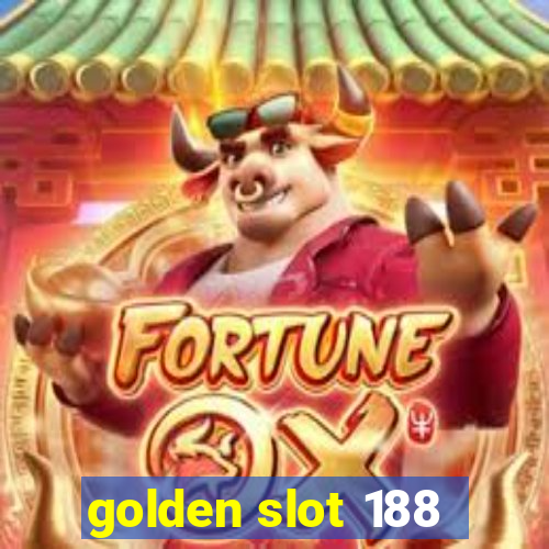 golden slot 188