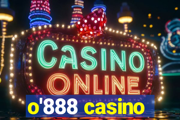 o'888 casino