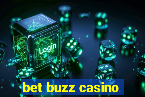 bet buzz casino