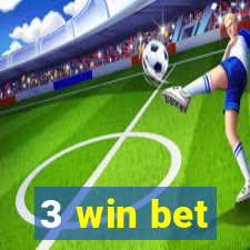 3 win bet