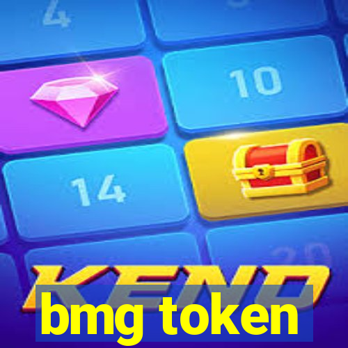 bmg token