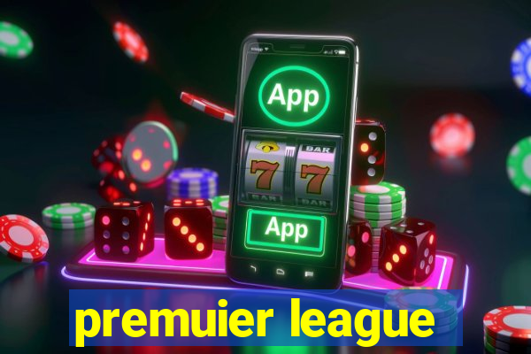 premuier league