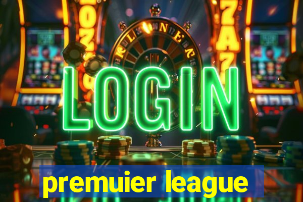 premuier league