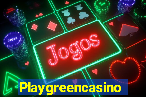 Playgreencasino