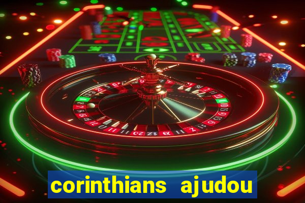 corinthians ajudou o sao paulo