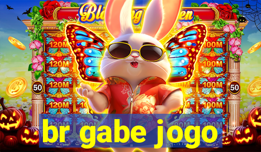 br gabe jogo