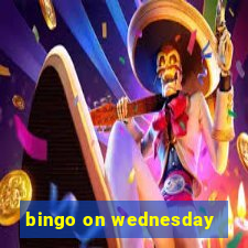 bingo on wednesday