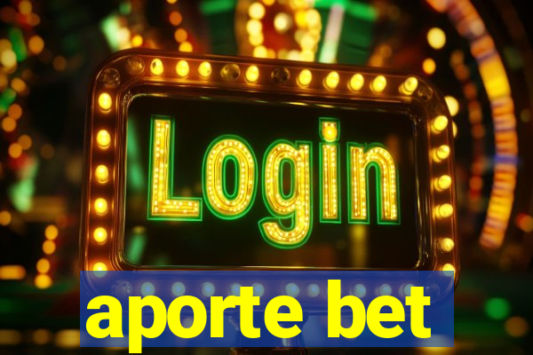 aporte bet