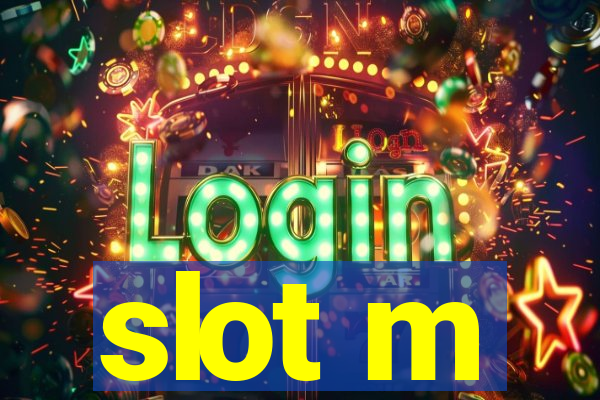 slot m