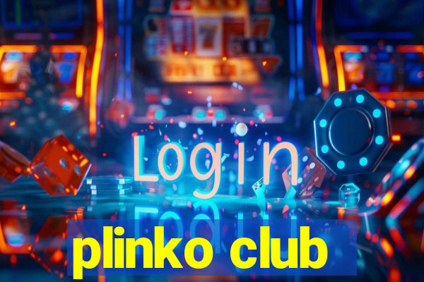 plinko club