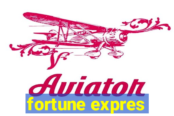 fortune expres